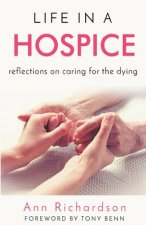 Life in a Hospice