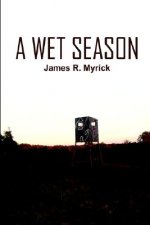 Wet Season