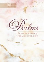 Psalms 365: Prayers, Praise & Promises