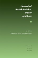 Politics of the Opioid Epidemic
