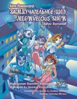 Meowvelous Show