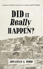 Did It Really Happen?