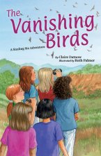 Adventures of the Sizzling Six: Vanishing Birds
