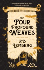 FOUR PROFOUND WEAVES