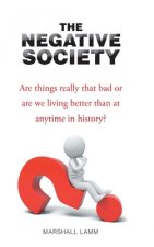 Negative Society