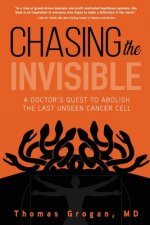 Chasing the Invisible