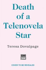Death Of A Telenovela Star