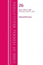Code of Federal Regulations, Title 26 Internal Revenue 1.401-1.409, Revised as of April 1, 2020