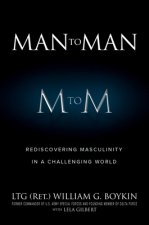 Man to Man: Rediscovering Masculinity in a Challenging World
