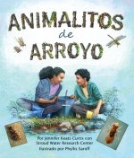 Animalitos de Arroyo: (creek Critters in Spanish)