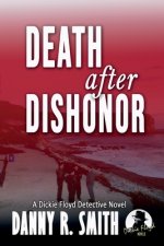 Death after Dishonor