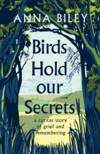 Birds Hold our Secrets