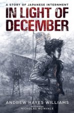 In Light of December: A Story of Japanese Internment