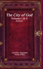 City of God Volumes I & II Revised