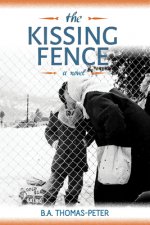 Kissing Fence