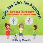 Sophie And Solo's Fun Adventures