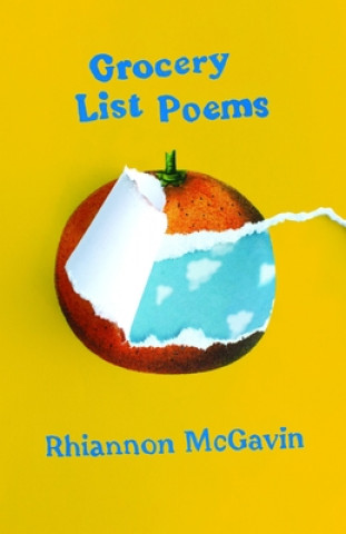 Grocery List Poems