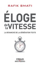 Eloge de la vitesse