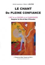 chant de pleine confiance
