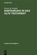 Einfuhrung in das Alte Testament