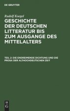 Endreimende Dichtung Und Die Prosa Der Althochdeutschen Zeit