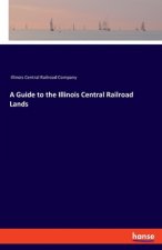 Guide to the Illinois Central Railroad Lands