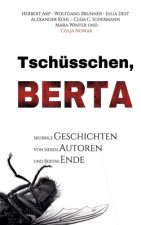 Tschusschen Berta