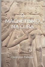 O Magnetismo na Cura