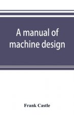 manual of machine design