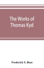 works of Thomas Kyd
