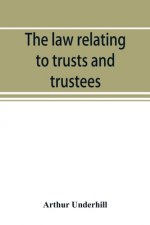 law relating to trusts and trustees