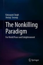 The Nonkilling Paradigm