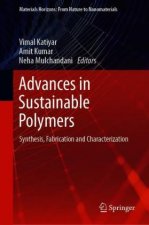 Advances in Sustainable Polymers