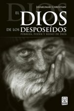 Dios de Los Desposeidos