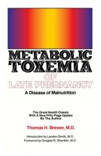 Metabolic Toxemia of Late Pregnancy
