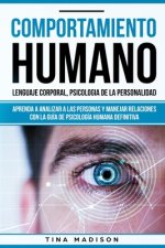 Comportamiento humano, Lenguaje corporal, Psicologia de la Personalidad