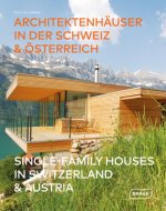 Single-Family Houses in Switzerland & Austria