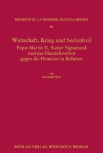 Wirtschaft, Krieg und Seelenheil