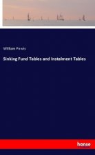 Sinking Fund Tables and Instalment Tables