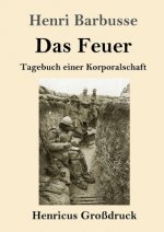 Das Feuer (Grossdruck)