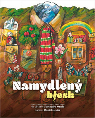 Namydlený blesk