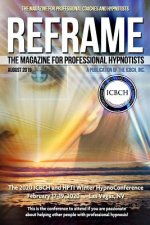 Reframe: The Magazine for Professional Hypnotists: August 2019