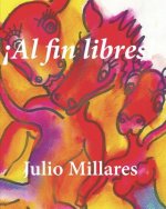 ?Al fin libres!
