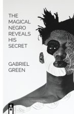 Magical Negro Reveals His Secret