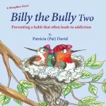 Billy the Bully Two
