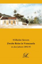 Zweite Reise in Venezuela