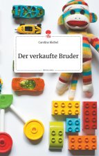 verkaufte Bruder. Life is a Story - story.one