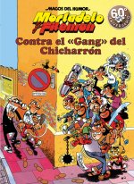 CONTRA EL GANG DEL CHICHARRÓN