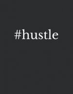 #hustle