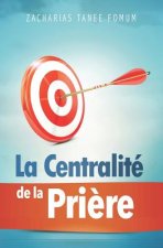Centralite de la Priere